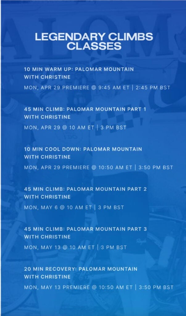 Legendary Climbs with Christine class list graphic. Image credit Christine's social media.